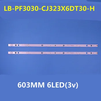 15 шт. 603 мм светодиодная полоса подсветки 6 ламп для 32 дюймов YE-32017 LB-PF3030-CJ323X6DT30-H 32DT302X6 7104-L6T35V6Z-X-01211