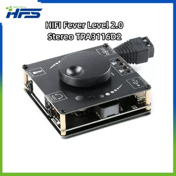 HIFI лихорадка уровень 2.0 стерео TPA3116D2 Плата цифрового усилителя Bluetooth 50WX2 динамик усиление звука