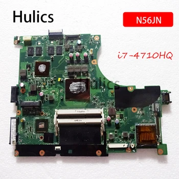 Hulics Подержанная материнская плата N56JN REV 2.0 для ASUS N56J G56JN I7-4710HQ Процессор Ноутбук 4 Видеопамять Основная плата